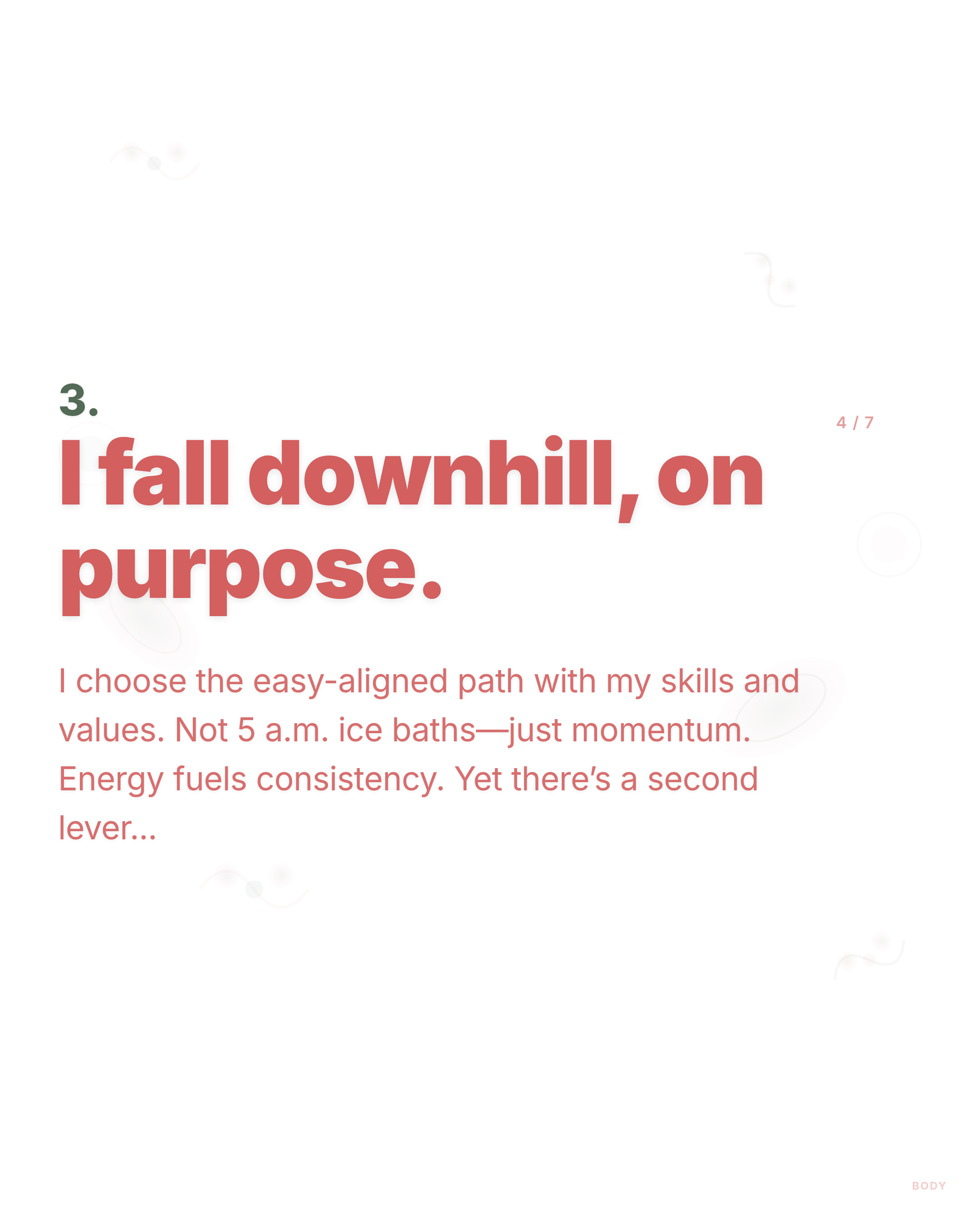 I fall downhill, on purpose. - LinkedIn carousel slide 4 of 7