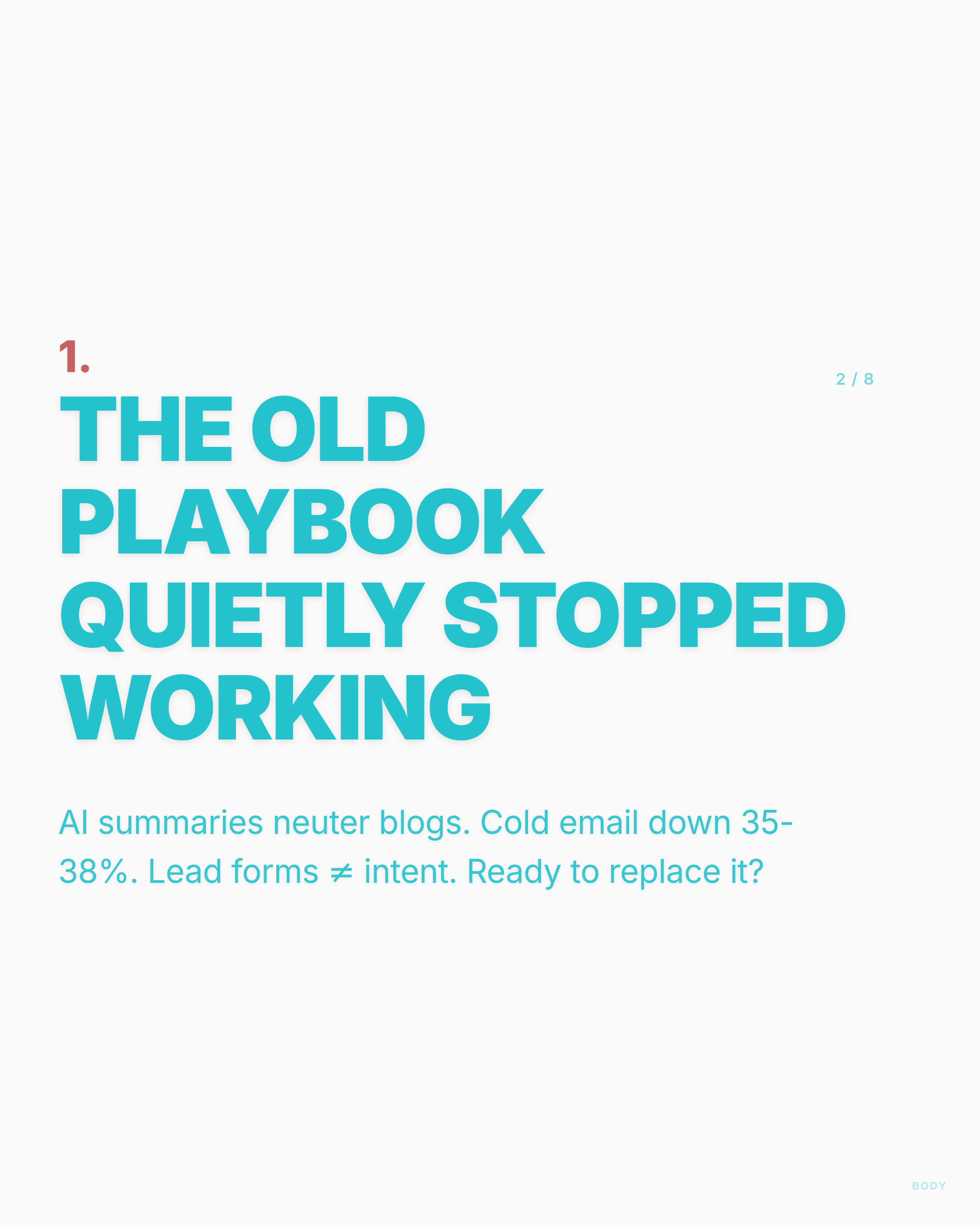 The Old Playbook Quietly Stopped Working - LinkedIn carousel slide 2 of 8