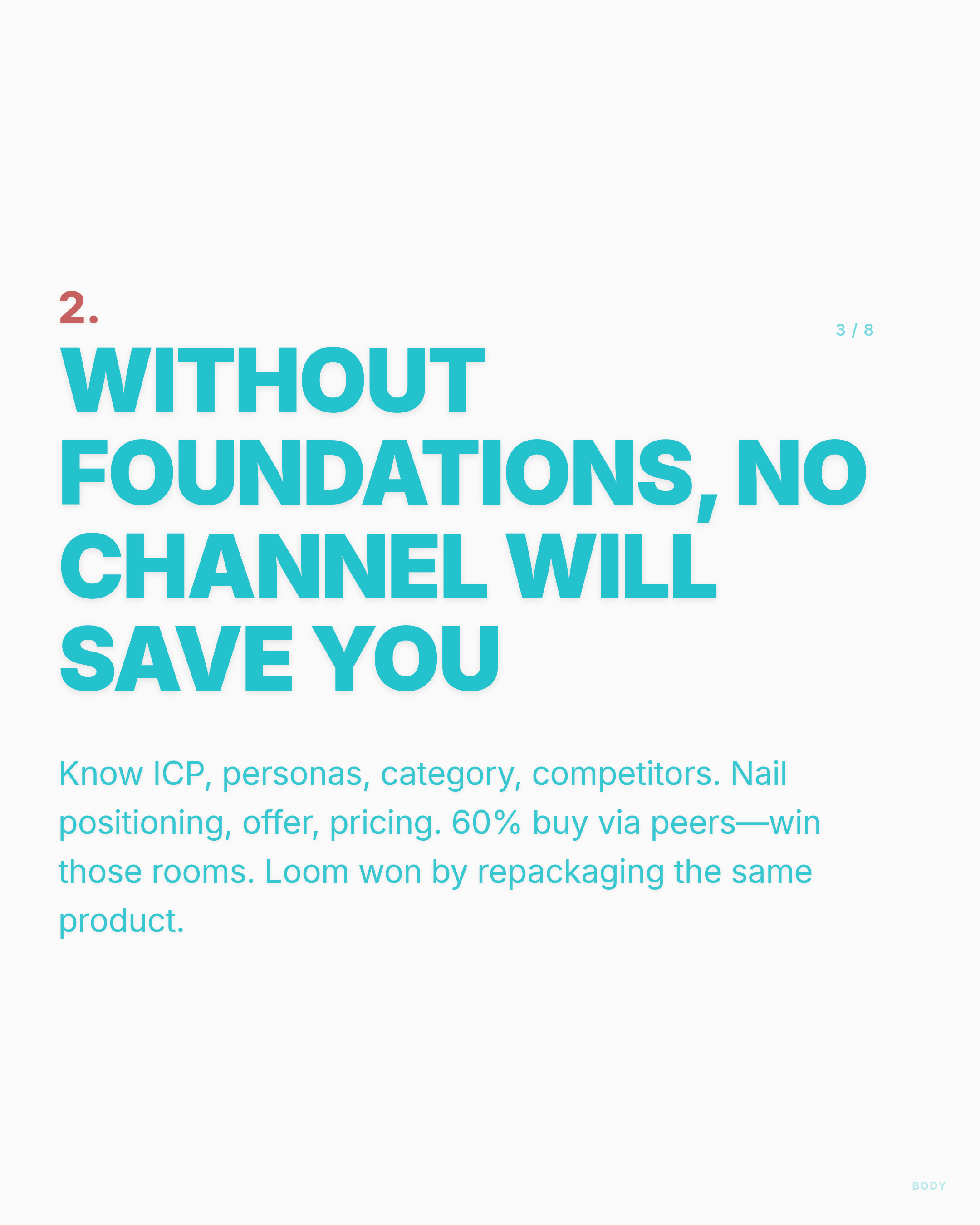 Without Foundations, No Channel Will Save You - LinkedIn carousel slide 3 of 8